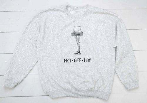 FRA•GEE•LAY Sweatshirt Adult